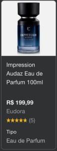 Perfume Impression Audaz E Desodorante